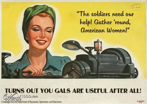 Oude advertentie: Turns out you gals are useful after all!